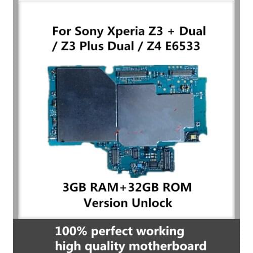 Original Motherboard For Sony Xperia Z3 + Dual / Z3 Plus Dual / Z4 E6533 32GB Unlocked Mainboard With Chips Android OS System