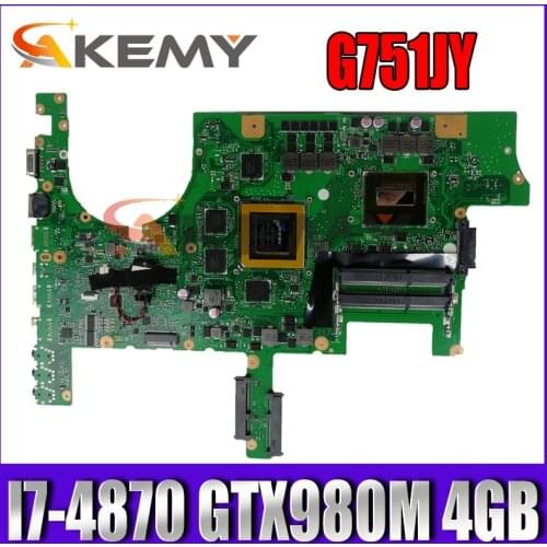 G751JY With I7-4870 CPU GTX980M 4GB Mainboard For ASUS G751J G751JY G751JT G751JL Laptop motherboard 100% Tested Free shipping
