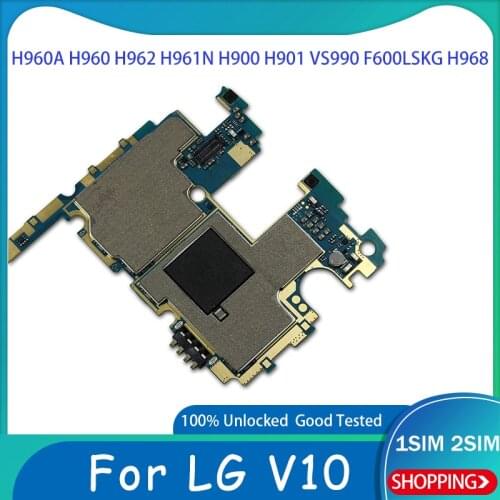 TDHHX Disassemble Logic Board 32G/64G For LG V10 Motherboard H960A H960 H962 H961N H900 H901 VS990 F600LSKG H968 With Full Chips