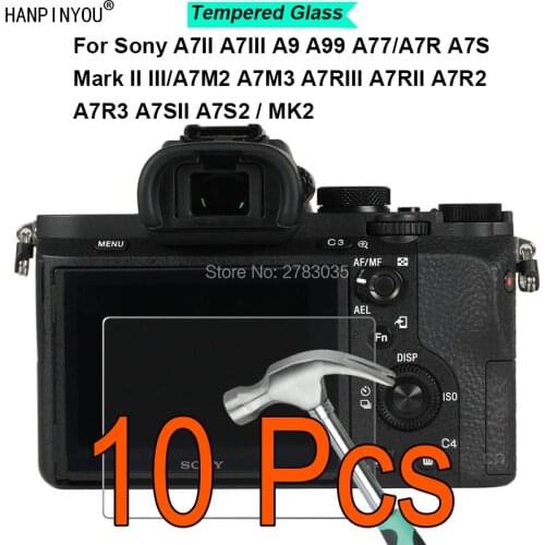 10 Pcs/Lot For Sony A7II A7III A9 A99 A77/A7R A7S mark II III/A7M2 A7M3 A7RIII A7RII A7R2 Tempered Glass Film Screen Protector