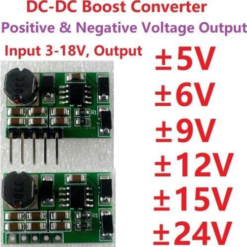 +- 5V 6V 9V 12V 15V 24V Positive & Negative Dual Output power supply DC DC Step-up Boost Converter module