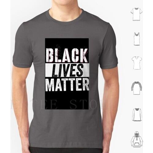 Black Lives Matter T Shirt Cotton Men Diy Print Black Lives Matter Blm Civil Right Equal Right For Us