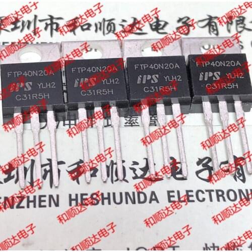 10pcs/lot FTP40N20A New Spot TO-220 200V 40A