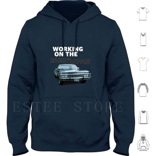 Supernatural / Bob Seger Lyric Graphic Hoodies Fandomsmerch Supernatural Spn Spnfamily Songquotes Tvshows