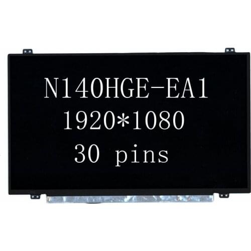 14.0'' slim Laptop N140HGE-EA1 Rev.C1 N140HGE-EAB Led Lcd Screen Matrix 1920*1080 EDP 30Pins