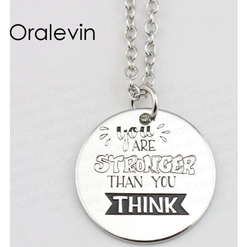 YOU ARE STRONGER THAN YOU THINK Pendant Charms Necklace Gift Jewelry 10Pcs/Lot #LN531