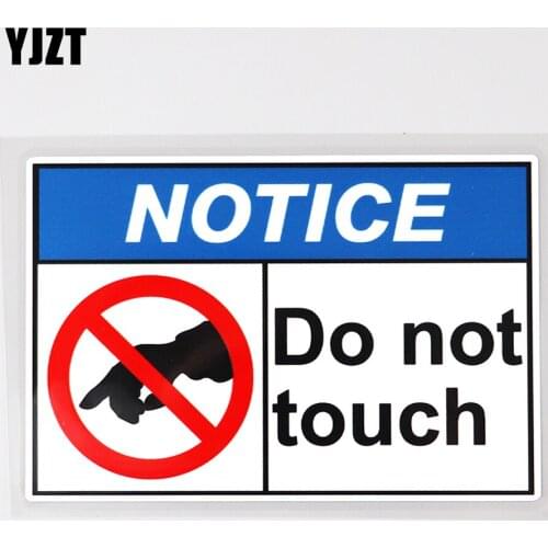 YJZT 13.1CM×8.7CM Warning Do Not Touch Notice Funny Decal PVC Car Sticker 12C-0041