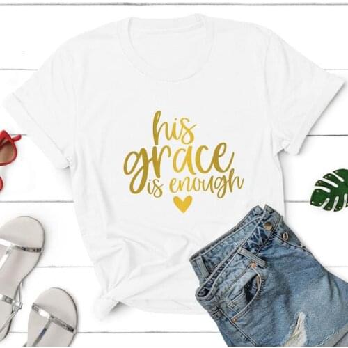 Christian His Grace Is Enough Faith Hope Faith Tshirt Shorts Sleeve O Neck Black Cotton Top Tees Funny Cute Graphic T-shirts