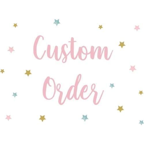 Custom order