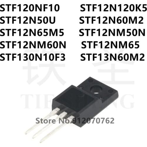 10PCS/LOT STF120NF10 STF12N120K5 STF12N50U STF12N60M2 STF12N65M5 STF12NM50N STF12NM60N STF12NM65 STF130N10F3 STF13N60M2 TO-220F