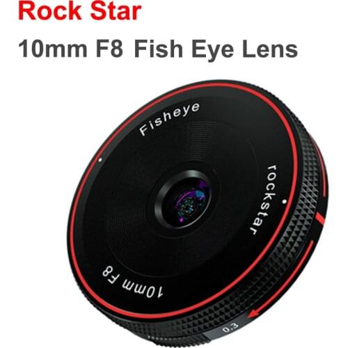 Rock Star 10mm F8 Fixed Focus Fish Eye Lens for Sony E Fuji FX M4/3 Canon Eos M Nikon Z Mount Micro SLR Camera