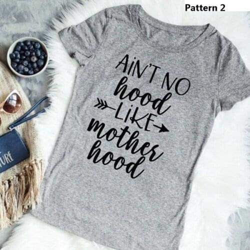 Women Ain't No Hood Like Motherhood t shirt women fashion grunge tumblr mother days gift slogan cotton casual tees quote art top