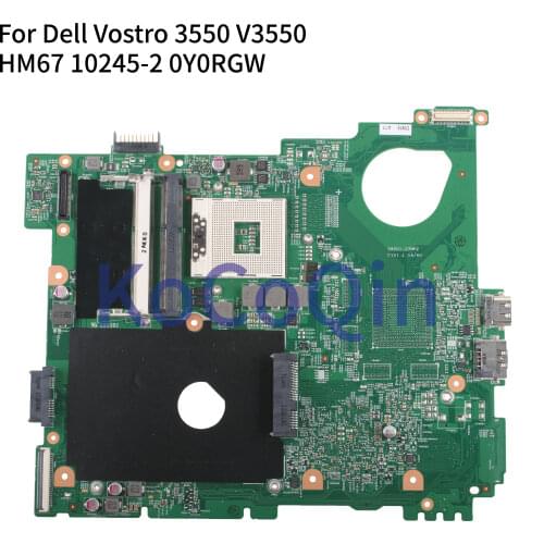 KoCoQin Laptop motherboard For Dell Vostro 3550 V3550 Mainboard HM67 10245-2 CN-0Y0RGW 0Y0RGW