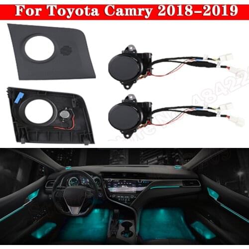 Car LED For Toyota Camry 2018-2019 Auto interior illuminated Ambient Light Rotating Midrange Treble Lamp Automatic Lift tweeter