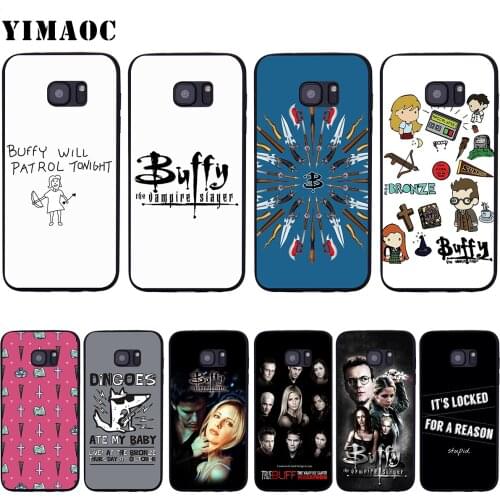 YIMAOC Buffy The Vampire Slayer Soft Silicone Case for Samsung Galaxy S6 S7 Edge S8 S9 Plus A3 A5 A6 Note 8 9