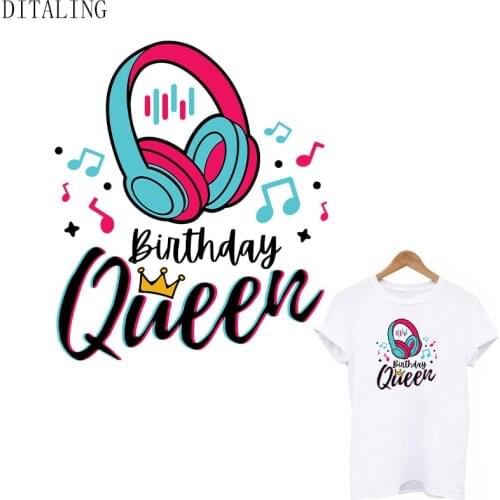 Birthday Queen Thermal Stickers On Clothes Music Girl Iron On Transfers Patches DIY Washable Appliqued On Clothing Women Sticker