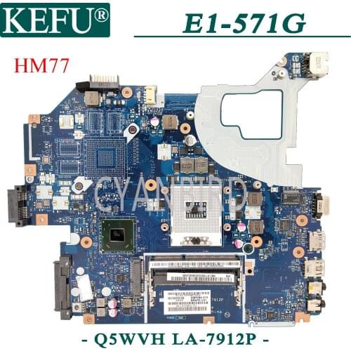 KEFU LA-7912P original mainboard for Acer Aspire E1-571G V3-571G HM77 Laptop motherboard