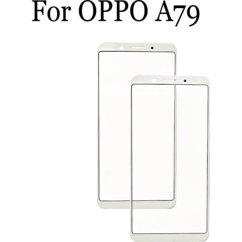 Replacement Parts For OPPO A79 a79 Touch Screen Outer LCD Front Panel Screen Glass Lens Cover For OPPO A79 Without Flex Cable
