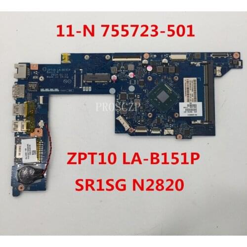 Free shipping For Pavilion 11-N Laptop motherboard 755723-501 ZPT10 LA-B151P With SR1SG N2820 CPU working well