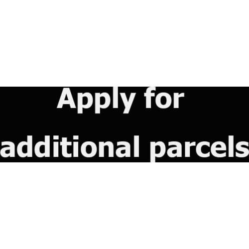Apply for additional parcels