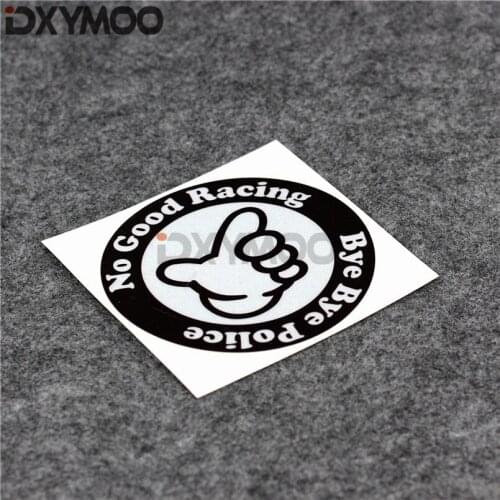 Funny NO GOOD RACING BYEBYE Car Stickers Japanese OSAKA Auto Window Motorcycle Helmet Vinyl Decals