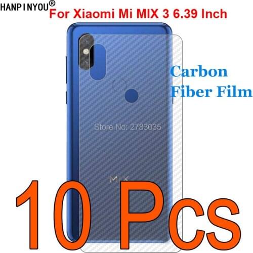 10 Pcs/Lot For Xiaomi Mi MIX 3 Mix3 6.39" Anti-fingerprint Transparent Carbon Fiber Back Film Screen Protector