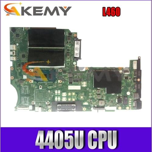 Akemy BL460 NM-A651 Motherboard For Lenovo ThinkPad L460 Laptop Motherboard CPU 4405U DDR3 100% Test Work