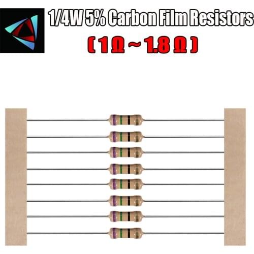 100pcs 1/4W 5% Carbon Film Resistor 1 1.2 1.5 1.6 1.8 ohm