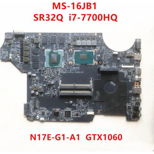 For MSI MS-16JB1 VER:1.0 Laptop Motherboard GTX1060 GPU with SR32Q I7-7700HQ CPU 100%fully tested