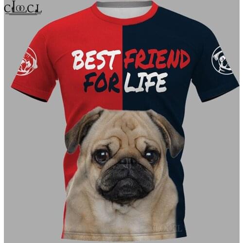 CLOOCL 2021 Newest Pug Best Friend 3D Printed Men Women T Shirt Harajuku Summer Short Sleeve Casual Unisex Tops Drop Shipping