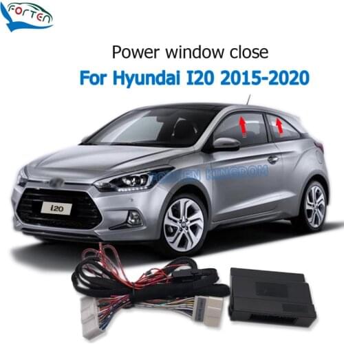 Forten Kingdom Car Intelligent Power Automatic Close Window Closer Kit For Hyundai I20 2015-2020 LHD Left Hand Drive