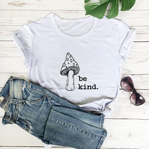 Be Kind Mushroon Graphic Print 100%Cotton Women Tshirt Unisex Funny Summer Casual Short Sleeve Top Christian Shirt Kindness Tee
