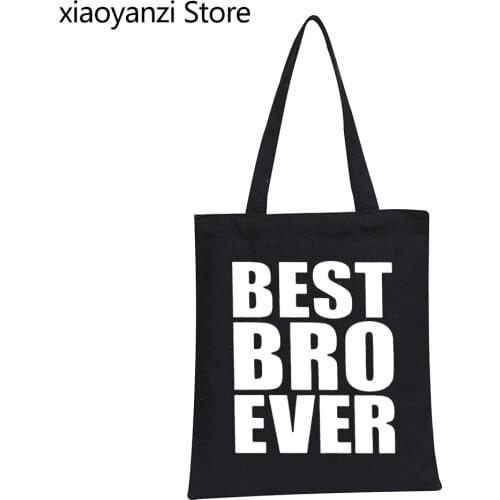 New Brand Best Bro Brother Ever Big Little Gift Present Shoulder Bags Funny Eco Reusable Canvas Shopping Bags Totes Handbag