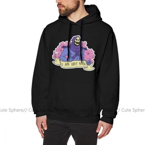 Skeletor Hoodie I AM NOT NICE Hoodies Fashion Loose Pullover Hoodie Long Autumn Male XXXL Cotton Black Hoodies