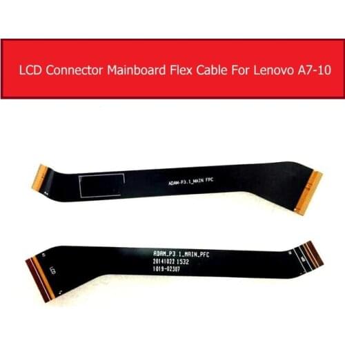 Genuine LCD connector mainboard flex cable For Lenovo Tab 2 A7-10F A7-20F display screen to MotherBoard flex ribbon Replacement