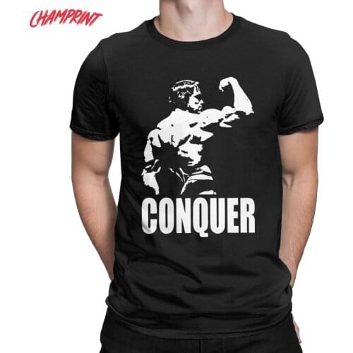 Mens Conquer Arnold Schwarzenegger T Shirt Pure Cotton Clothes Funny Short Sleeve O Neck Tee Shirt Printed T-Shirts