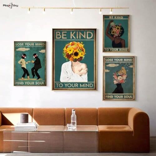 Mental Health Be Kind To Your Mind Lose Your Mind Find Your Soul Poster Vintage Canvas Painting Wall Art Living Room Home Decor