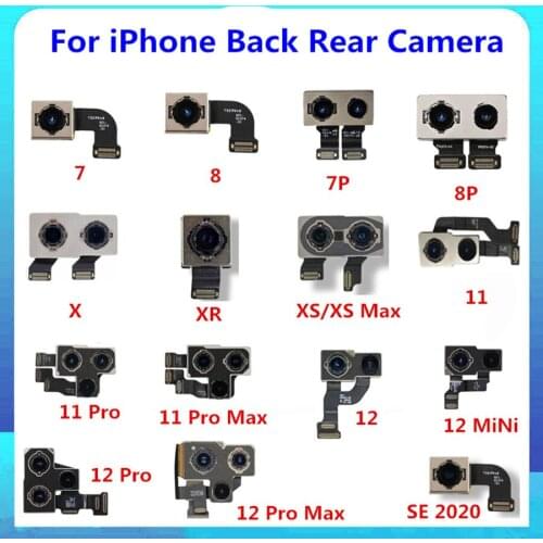 Rear Back Camera For iPhone X XS XR XS Max SE 6 6 Plus 6S 6S Plus 7 7 Plus 8 8 Plus Original Rear Back Camera Good Tested