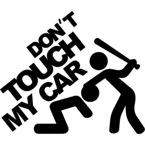 HotMeiNi "Don't Touch My Car!" Funny Vinyl Decal For Car Window Truck Bumper Door Motorcycle Humour Sticker