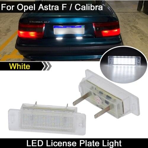 2Pcs For Opel Astra F 1992-1998 For Calibra 1989-1997 High Brightness White LED License Plate Light Number Plate Lamp