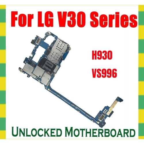100% Original motherboard For LG V30 H930 VS996 H930DS mainboard unlocked For LG V30 H930 VS996 logic boards MB With Full Chips