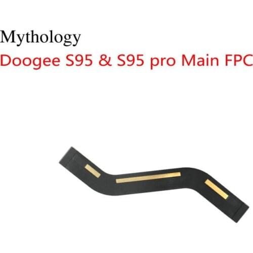 Mythology for DOOGEE S95 Pro Main Flex Cable 6.3" Mobile Phone Accessories Motherboard FPC