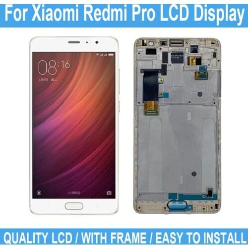 5.5" New LCD Repair Parts For Xiaomi Redmi Pro Digitizer Assembly Display Touch Screen With Frame +Tested For Redmi Pro LCD