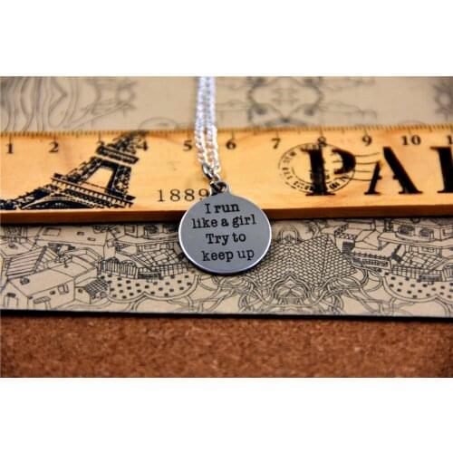 3pcs/lot Fashion stainless steel necklace "I run like a girl try to keep up" Pendant necklace Jewelry more style for choosing