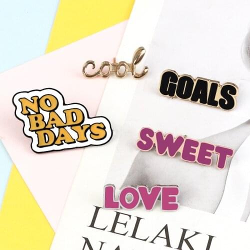 Sweet Quote Enamel Pins Custom Love Cool Goals NO BAD DAYS Brooches Dialog Badge Denim Shirt Lapel Pin Jewelry Gift for Friends