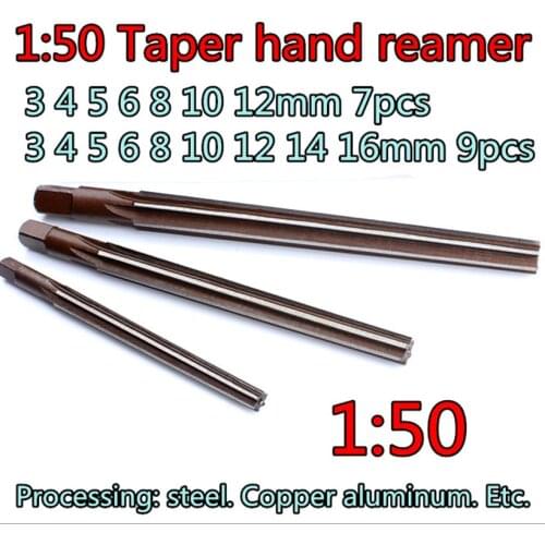 3 4 5 6 8 10 12 14 16mm 7pcs 9pcs 1:50 Taper Hand Reamers Processing: steel. Copper aluminum etc. Free shipping