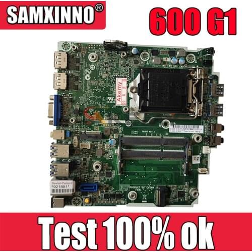 Akemy For HP ProDesk 600 G1 DM Motherboard 746632-001 746632-501 746632-601 746219-001 LGA1150 MB 100% Tested Fast Ship