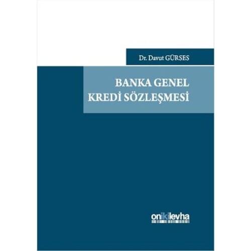 Bank General Credit Agreement. David Gürses.On Two Sheet Yayıncılık