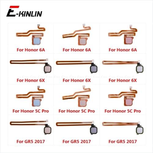 Touch ID Fingerprint Sensor Scanner Connector Flex Cable For HuaWei Honor 6C 6A 6X 5C Pro GR5 2017 Back Home Return Button Key