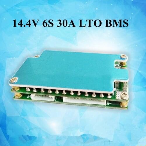 Brand LTO BMS 6s 30A Lithium Titanate Battery 14.4v Bms Pcb 12V Bms Pcm Protection Board High Power Discharge Car Vehicle Solar